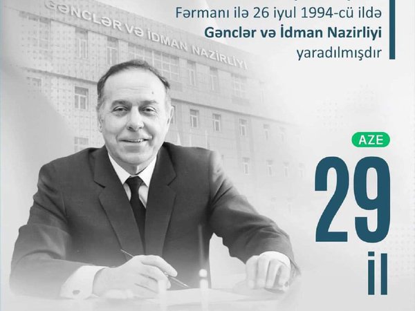 Gənclər və İdman Nazirliyinin yaradılmasının 29-cu ildönümüdür